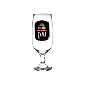 Taça Cerveja Grande Pai - 300 ML - Luva com 1